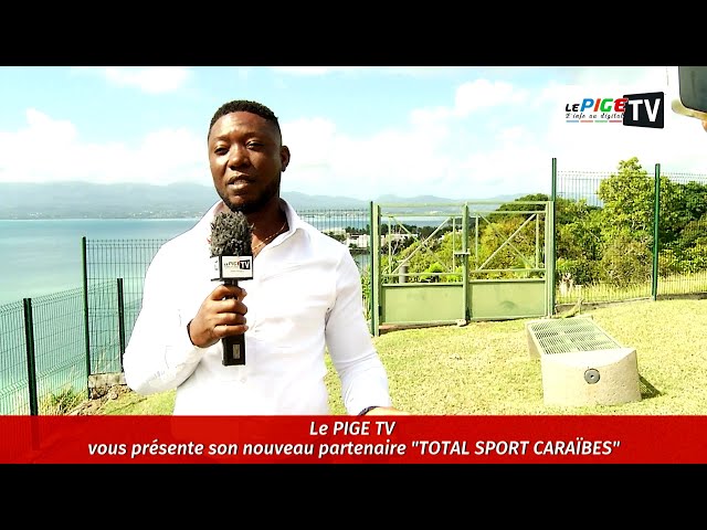 Le PIGE TV vous présent son nouveau partenaire "TOTAL SPORT CARAIBES"