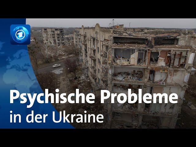 Russischer Angriffskrieg: psychische Probleme in der Ukraine