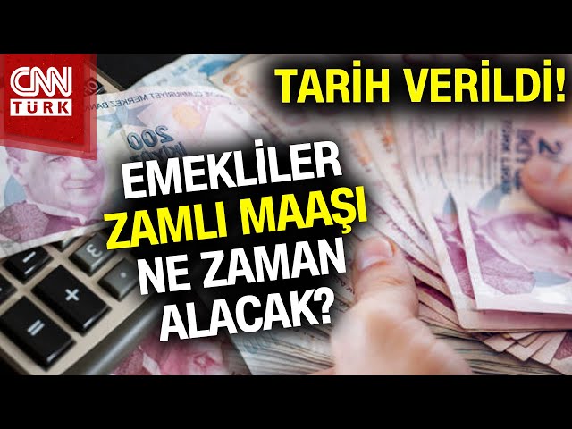 Emekliler Zamlı Maaşı Ne Zaman Alacak? #Haber