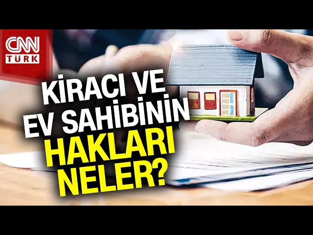 Kiracı ve Ev Sahibinin Hakları Neler? Evi Zarar Gören Ev Sahipleri Ne Yapabilir? #Haber