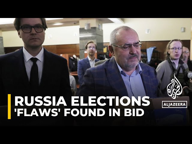 Russia presidential election: 'Flaws' allegedly found in candidates bid