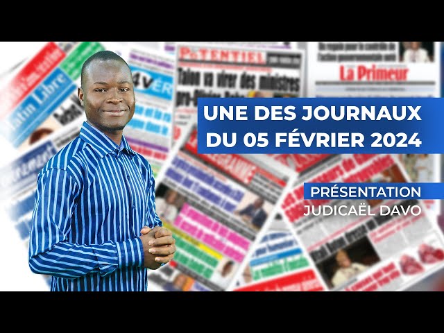 UNE DES JOURNAUX DU 05 02 2024