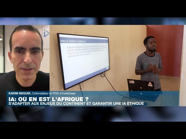 L'Intelligence artificielle, opportunité ou danger pour l'Afrique? • FRANCE 24