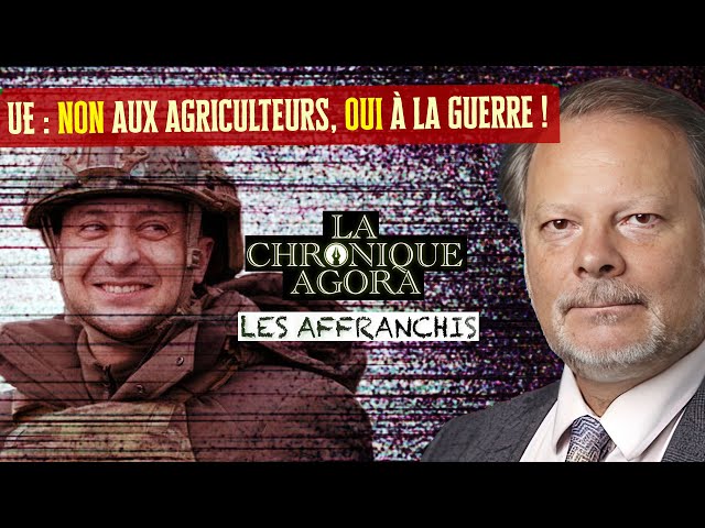 [Format court] P. Béchade - l'UE dit non aux Agriculteurs et oui à la Guerre ! - Les Affranchis