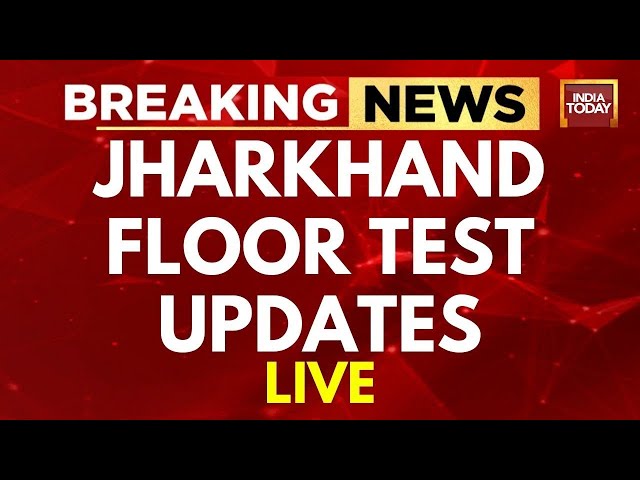 BREAKING NEWS LIVE: Jharkhand Trust Vote News LIVE | Hemant Soren | Champai Soren LIVE | India Today