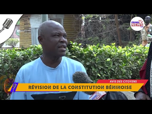 PROJET DE REVISION DE LA CONSTITUTION BENINOISE: Les béninois se prononcent