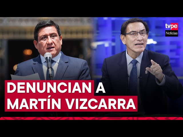 Martín Vizcarra: Héctor Ventura denuncia a expresidente por caso ‘Los Intocables de la Corrupción’