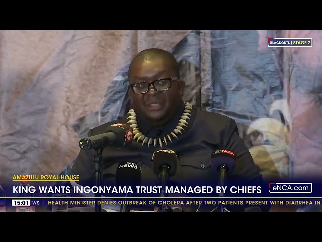 AmaZulu King wants Ingonyama Trust managed by chiefs