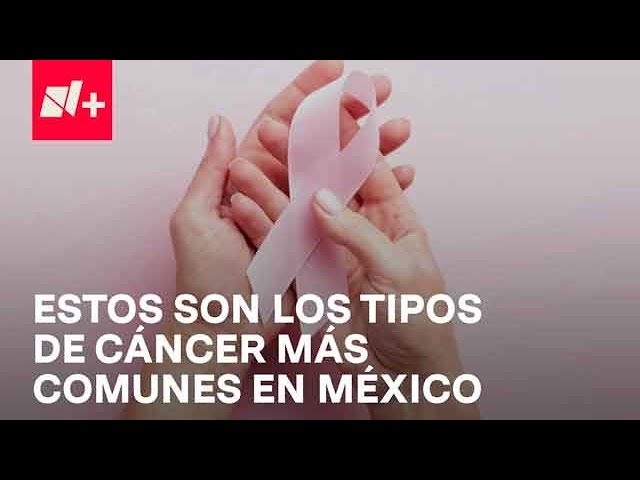 Cáncer en México: ¿Cuáles son las cifras? - Despierta