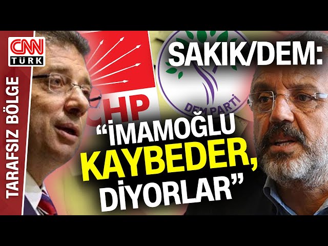 DEM Parti'nin Adayı Kim? H.Bayrakçı O İhtimali Değerlendirdi: "Bu Üstü Kapalı İmamoğlu Des