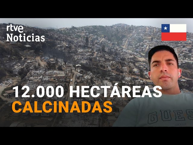 CHILE: "ALREDEDOR de mi CASA está todo CONSUMIDO. El FUEGO no ha dejado NADA" | RTVE Notic