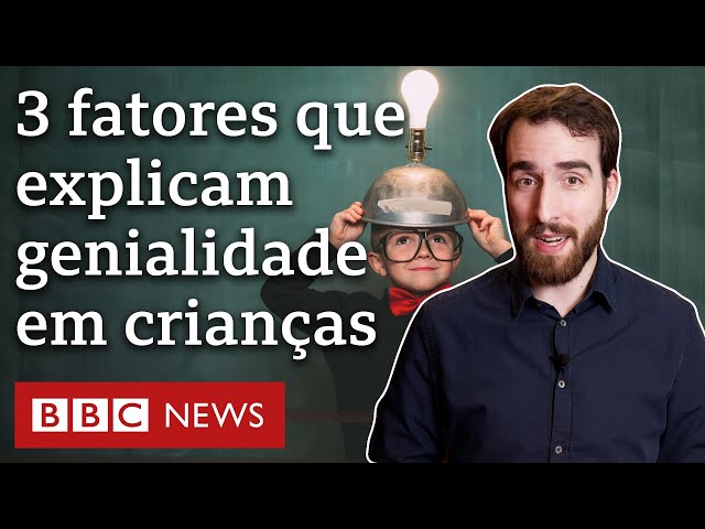 Como se forma um 'pequeno gênio'?