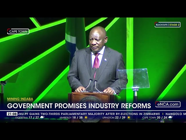 Mining Indaba | Government promises industry reforms