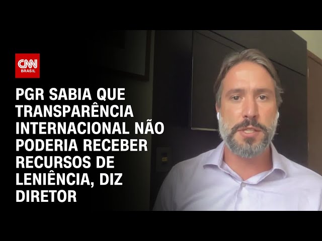 Diretor: PGR sabia que Transparência Internacional não podia receber recursos de leniência| CNN 360º