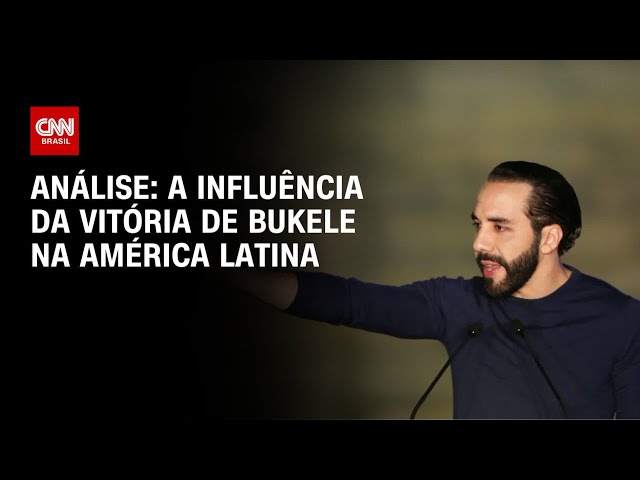 Análise: A influência da vitória de Bukele na América Latina | WW