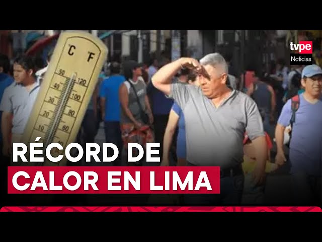 Lima: distritos de la capital alcanzaron temperaturas superiores a los 30 °C