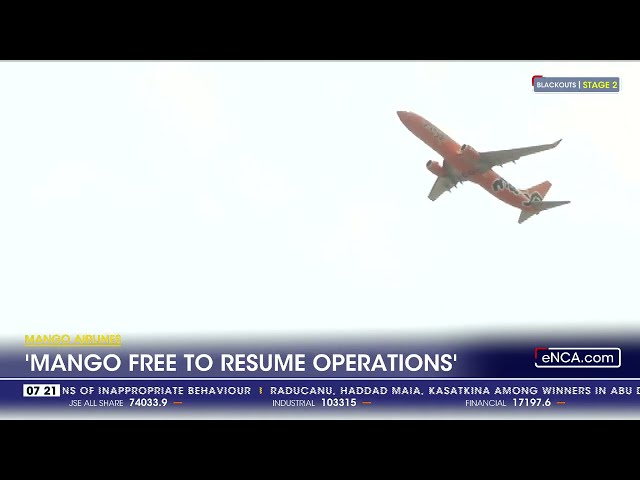 Mango Airlines | 'Mango free to resume operations'