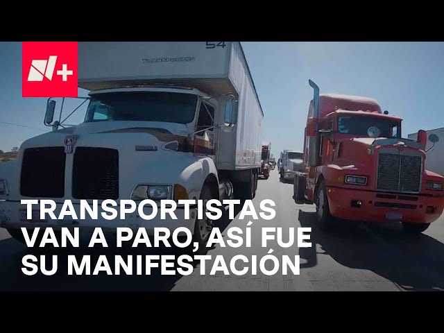 Protestan transportistas en las principales carreteras de México, exigen seguridad - En Punto