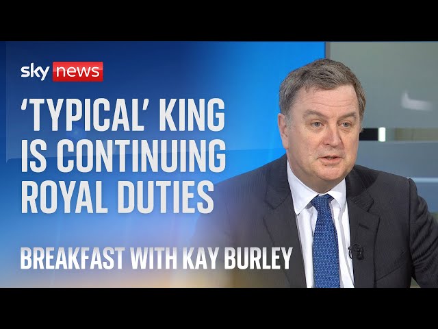 King Charles: 'Typical' King will continue state-facing duties after cancer diagnosis