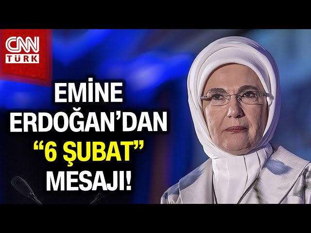 Emine Erdoğan'dan '6 Şubat' Mesajı! "Sarsılan Toprak Binaları Değil Kalpleri Yık