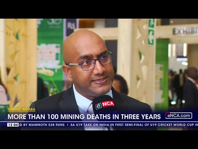 Mining Indaba | More than 100 mining deaths in three years