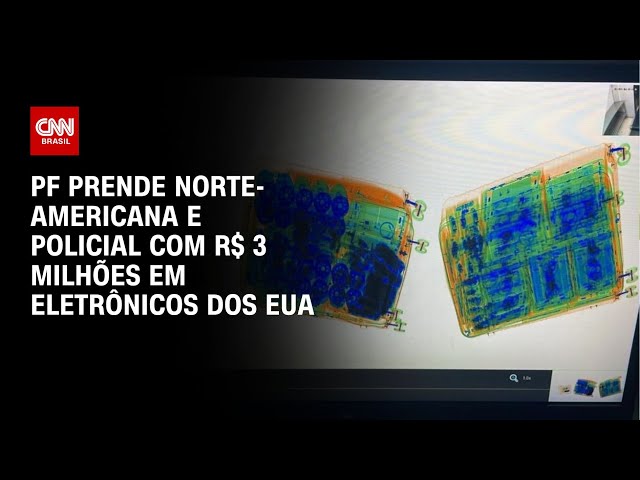 PF prende norte-americana e policial com R$ 3 milhões em eletrônicos dos EUA | LIVE CNN