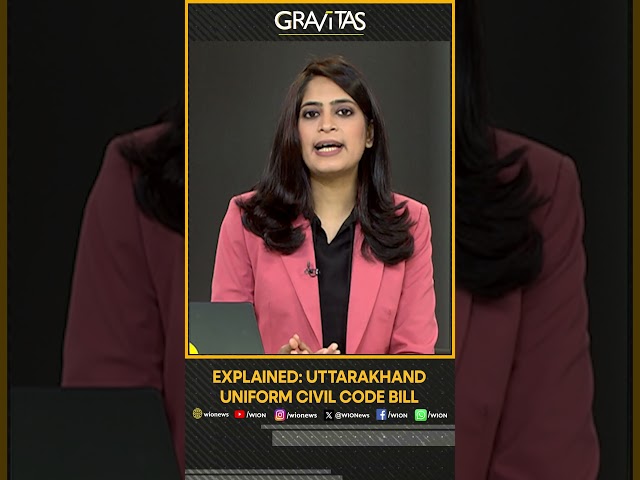 Gravitas | Explained: Uttarakhand Uniform Civil Code Bill | WION Shorts