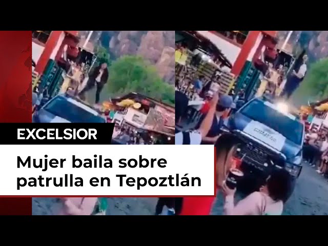 Mujer ‘se menea’ sobre patrulla en Tepoztlán y así acabó