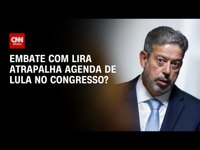 Embate com Lira atrapalha agenda de Lula no Congresso? | O GRANDE DEBATE