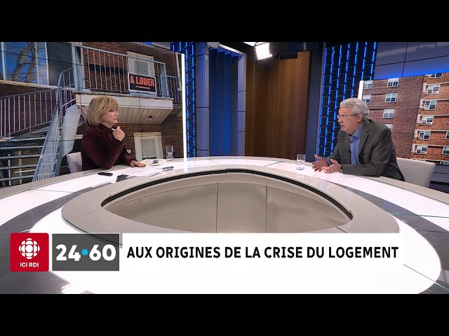 Aux origines de la crise du logement | 24•60