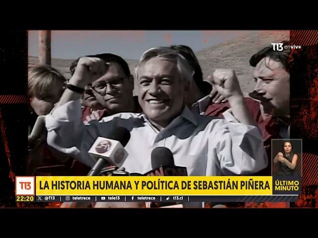 La historia humana y política de Sebastián Piñera