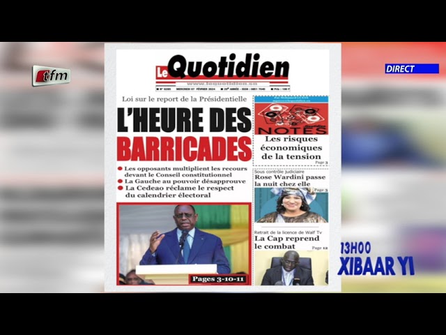 Revue de Presse du 07 Février 2024 présenté par Mamadou Mouhamed Ndiaye