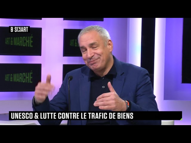 ART & MARCHÉ - UNESCO & lutte contre le trafic de biens