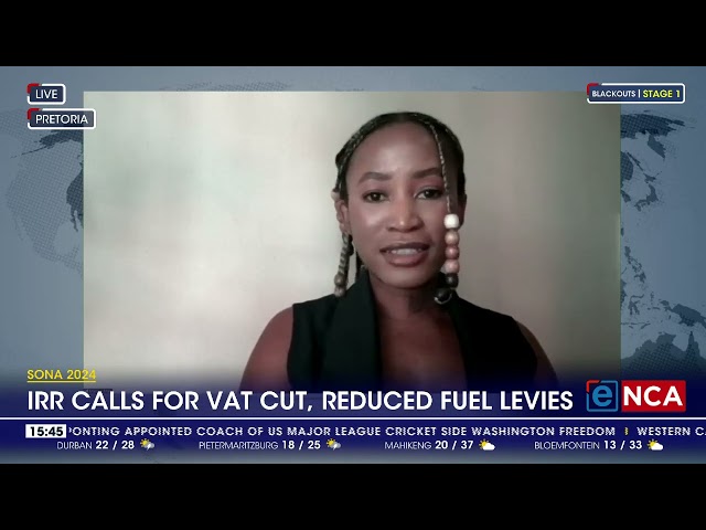 SONA 2024 | IRR calls for VAT cut, reduced levies