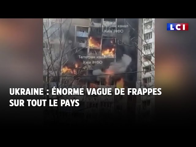 Ukraine : énorme vague de frappes sur tout le pays