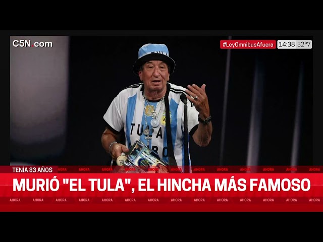 MURIÓ "EL TULA", el HINCHA más FAMOSO de la SELECCIÓN ARGENTINA