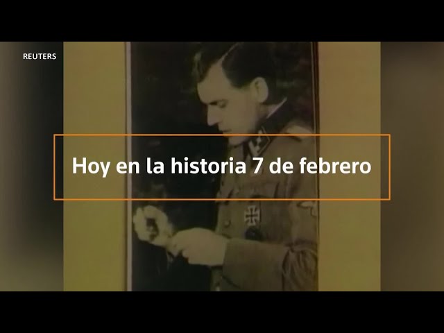 Hoy en la historia: 7 de febrero