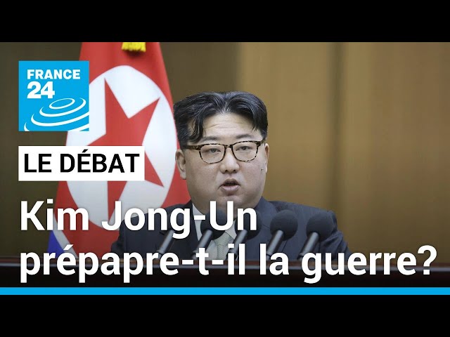 Le Débat - Kim Jong-Un se prépare-t-il à la guerre? Le dirigeant enchaîne les provocations