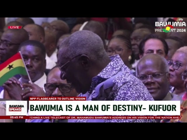 #BawumisSpeaks: Kufuor Calls Bawumia a "Man of Destiny," Urges Continued Leadership