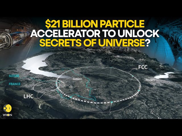 ⁣What are CERN's plans to create largest particle accelerator to ‘reveal secrets of universe’? |