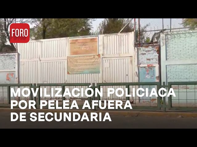 Riña afuera de secundaria provoca movilización policiaca en Iztapalapa - Las Noticias