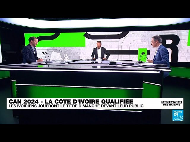 CAN 2024 : les Éléphants face aux Super Eagles en finale • FRANCE 24