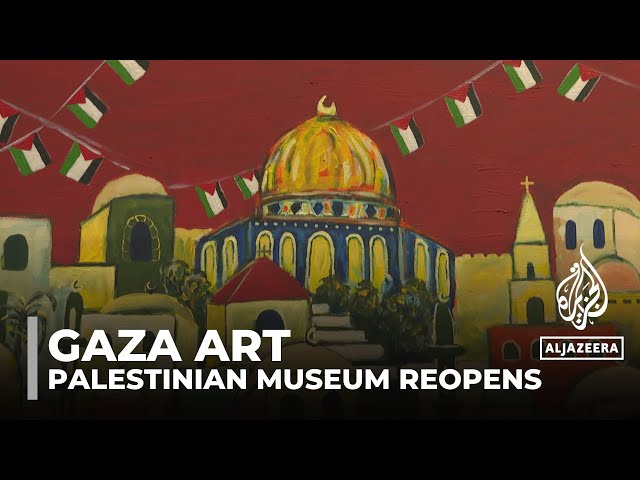 Gaza war art: Museum due to reopen in occupied West Bank