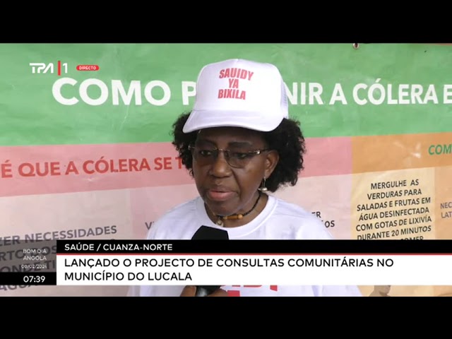 Saúde no Cuanza-Norte: Lançado o projecto de consultas comunitárias no município do Lucala