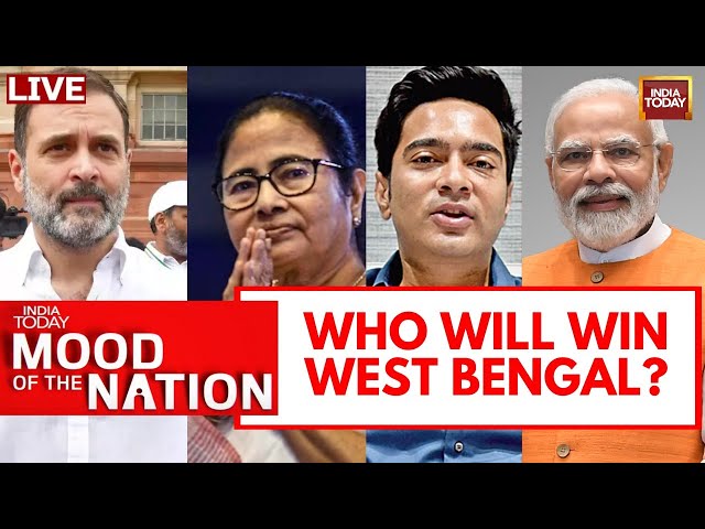 LIVE: Who Will Win West Bengal 2024 Lok Sabha Polls? | India Today Live | Mood Of The Nation Live