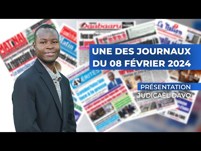 UNE DES JOURNAUX DU 08 02 2024