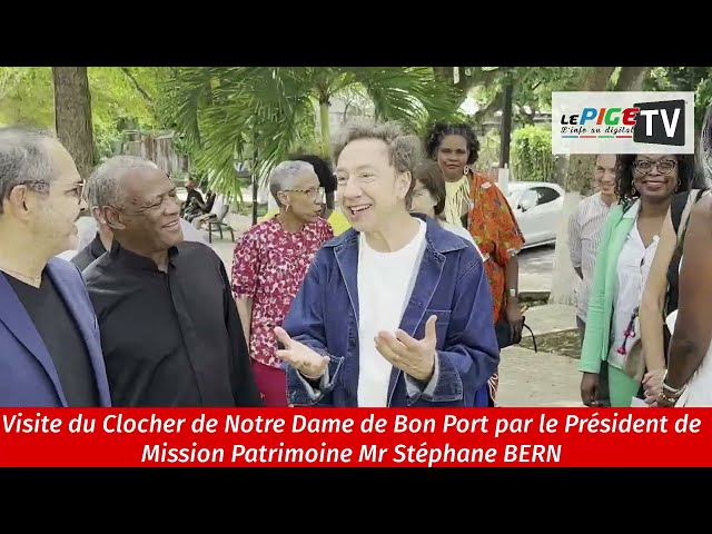 Visite du Clocher de Notre Dame de Bon Port par Mr stéphane BERN Président de Mission Patrimoine