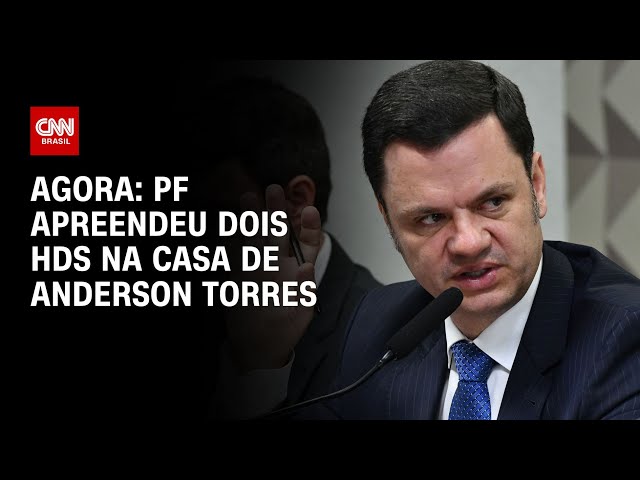 Agora: PF apreendeu dois HDs na casa de Anderson Torres | LIVE CNN