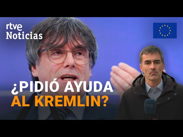 El PARLAMENTO EUROPEO pide a ESPAÑA que investigue los LAZOS entre RUSIA y el "PROCÉS" | R