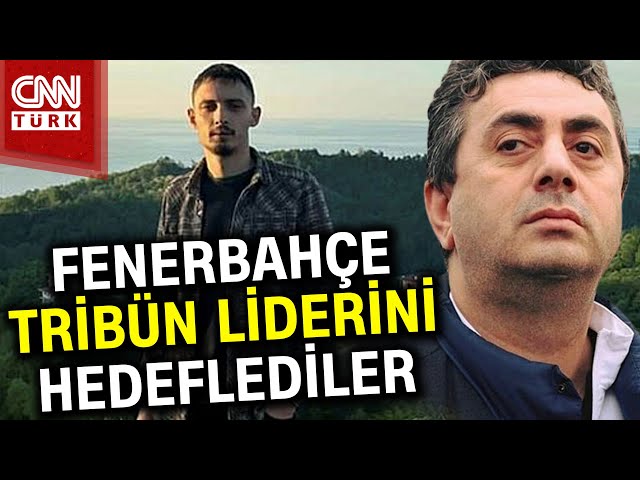 24 yaşındaki Şükrü Can'ı Öldürdüler! Fenerbahçe Tribün Lideri İle İlgili Şok Detay #Haber